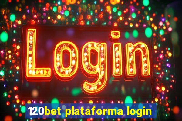 120bet plataforma login